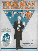 Those Mean Blue Sunday Blues, Maceo Pinkard, 1921