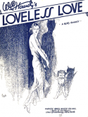 Loveless Love version 1, W. C. Handy, 1921