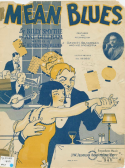 Mean Blues, Billy Smythe; Art Gillham, 1923