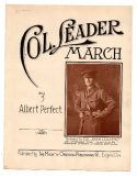 Col Leader March, Albert Perfect, 1918