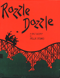 Razzle Dazzle, Nellie M. Stokes, 1909