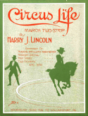 Circus Life, Harry J. Lincoln, 1914