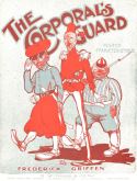 The Corporal's Guard, Frederic Griffen, 1903