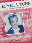 Elmer's Tune, Elmer Albercht; Sammy Gallop; Dick Jurgens, 1941