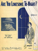 Are You Lonesome To-Night? version 1, Roy Turk; Lou Handman, 1927
