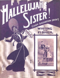 Hallelujah Sister, Fred Fischer, 1905