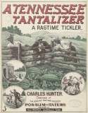 A Tennessee Tantalizer, Charles Hunter, 1900