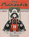 The Mandarin, Wm P. Brayton, 1906