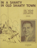 In A Shanty In Old Shanty Town version 1, Little Jack Little; John Siras, 1932