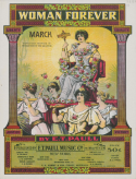 Woman Forever March, E. T. Paull, 1916