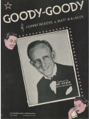 Goody-Goody, Johnny Mercer; Matt Malneck, 1936
