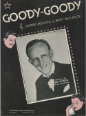 Goody-Goody, Johnny Mercer; Matt Malneck, 1936