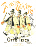 Ta-Ra-Ra-Bum-Da-Ra!, Otto Teich