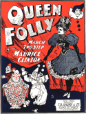 Queen Folly, Maurice Clinton, 1901