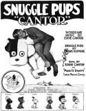 Snuggle Pups, Eddie Cantor, 1923