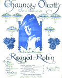 Ragged Robin Selection, Chauncey Olcott, 1908