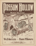 Possum Hollow, Wm B. Gottlieb; Happy P. Hopkins, 1900