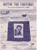 Nuttin' For Christmas, Sid Tepper; Roy C. Bennett, 1955