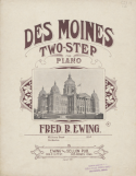 Des Moines Two Step, Fred R. Ewing, 1896