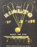 The Rialto, Abe Holzmann, 1916