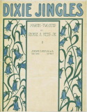 Dixie Jingles, George A. Reeg, Jr., 1909