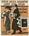 We've Been Married Just One Year, Lewis F. Muir, 1914