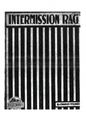 Intermission Rag, Charles Wellinger, 1916