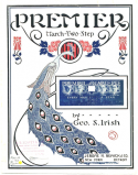 Premier March, Geo S. Irish, 1915