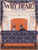 Why, Dear?, Henry R. Cohen, 1921