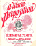 A Warm Proposition Cake Walk, Paul J. Knox; Monroe H. Rosenfeld, 1899
