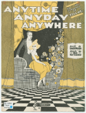 Anytime Anyday Anywhere, Max Kortlander, 1920