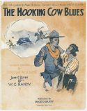 The Hooking Cow Blues, W. C. Handy, 1917