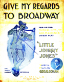 Give My Regards To Broadway, George M. Cohan, 1904