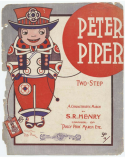 Peter Piper, S. R. Henry, 1905