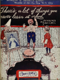 There's A Lot Of Things You Never Learn At School, Ed Gardenier; Edwin S. Brill, 1902