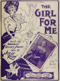 The Girl For Me, Jules Ruby, 1900