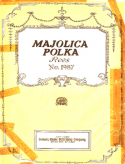 Majolica Polka, William H. Rees, 1920