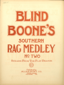 Blind Boone's Southern Rag Medley No. 2, Blind Boone, 1909