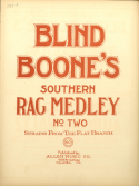 Blind Boone's Southern Rag Medley No. 2, Blind Boone, 1909