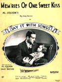 Mem'ries Of One Sweet Kiss version 2, Al Jolson; Dave Dreyer, 1929