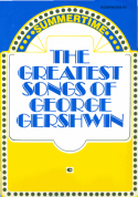 The Greatest Songs Of George Gershwin, George Gershwin, 1979