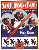 Sam Johnson's Band, Paul J. Knox, 1901