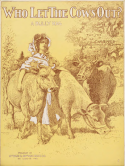 Who Let The Cows Out?, Charles Humfeld, 1910