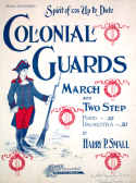 Colonial Guards, Harry P. Small, 1902