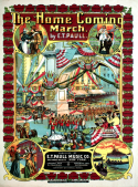 The Home Coming March, E. T. Paull, 1908
