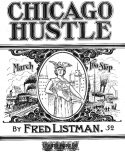 Chicago Hustle, Fred Listman Hart, 1907