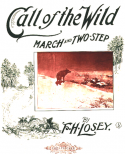 Call Of The Wild, Frank Hoyt Losey, 1904