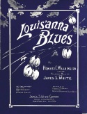 Lou'siana Blues, Howard C. Washington; James Slap White, 1920