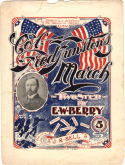 Col. Fred. Funston's March, E. W. Berry, 1899