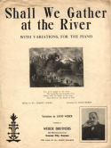 Shall We Gather At The River, Louis Weber, 1916